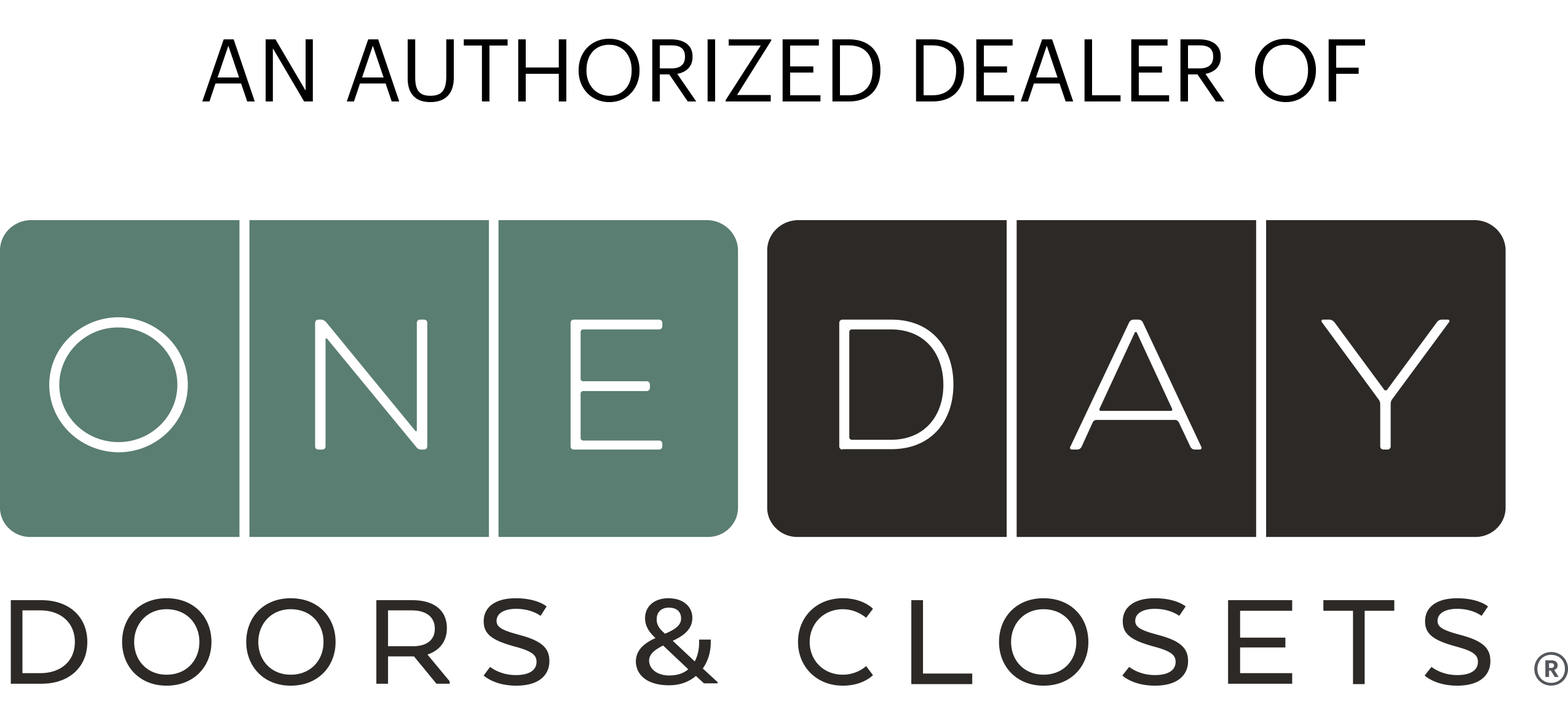 An Authorized Dealer of One Day Doors & Closets